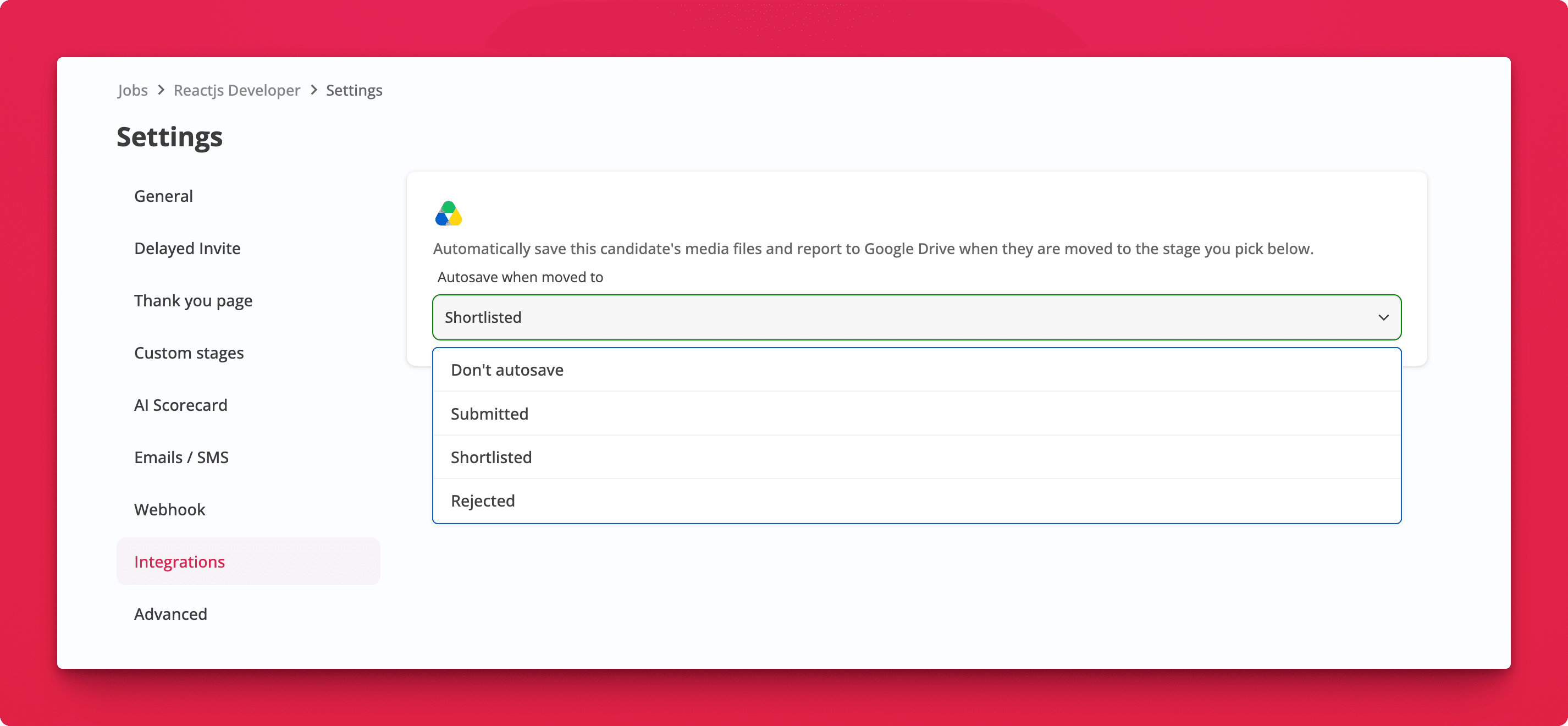 Job Settings, Integrations in Hirevire with the Autosave when moved to dropdown open, showing Don't autosave, Submitted, Shortlisted, and Rejected